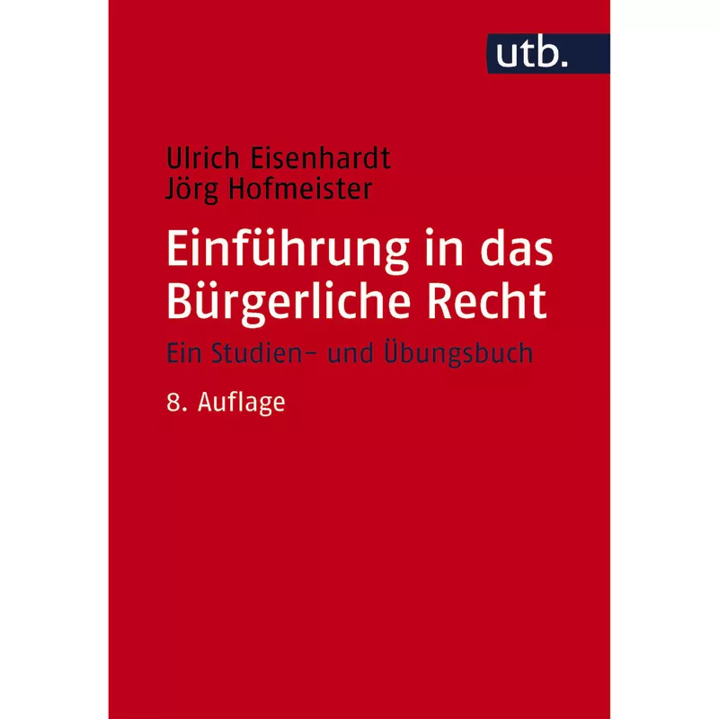 Einführung in das Bürgerliche Recht