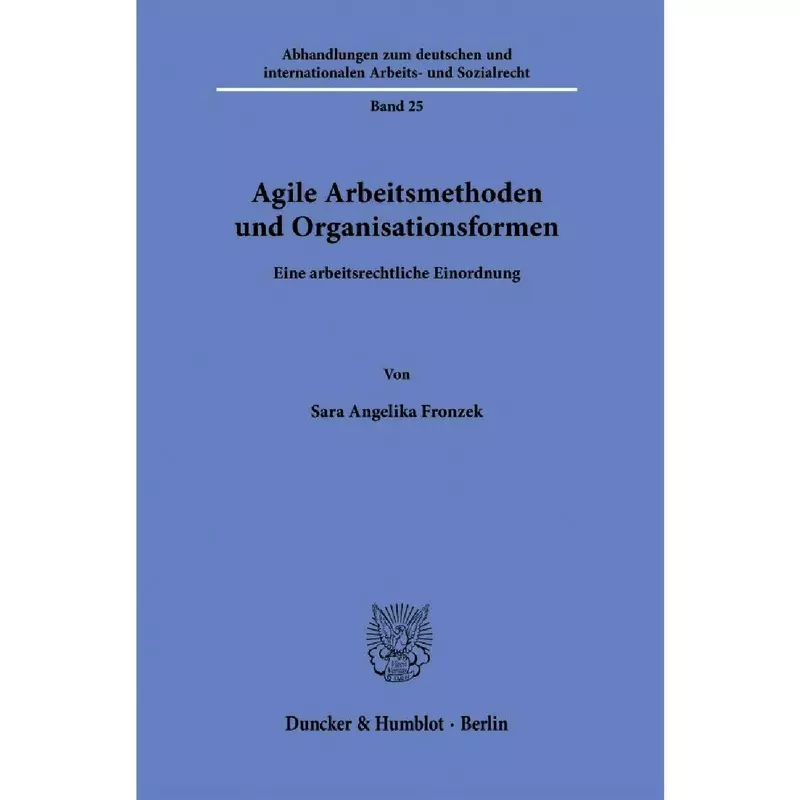 Agile Arbeitsmethoden und Organisationsformen