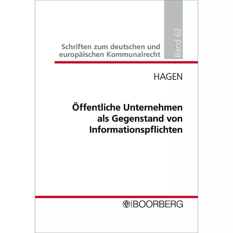 Öffentliche Unternehmen als Gegenstand von Informationspflichten