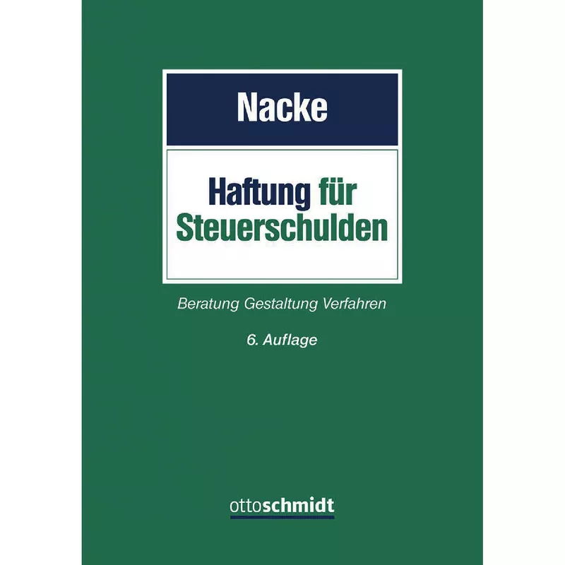 Die Haftung für Steuerschulden