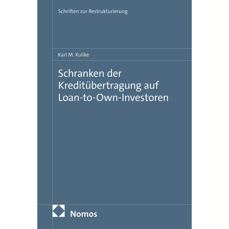 Schranken der Kreditübertragung auf Loan-to-Own-Investoren