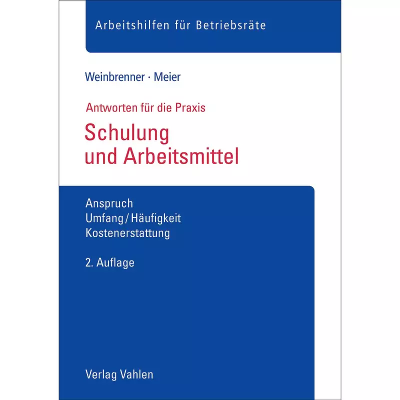 Schulung und Arbeitsmittel